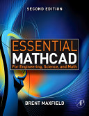 Essential Mathcad for engineering, science, and math ISE