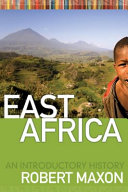 East Africa an introductory history /