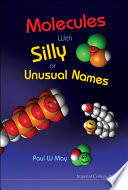 Molecules with silly or unusual names