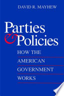 Parties and policies how the American government works /