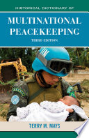 Historical dictionary of multinational peacekeeping