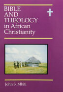 Bible and theology in African Christianity /
