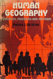 Human Geography : principles, processes and patterns /