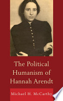 The political humanism of Hannah Arendt