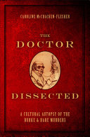 The doctor dissected a cultural autopsy of the Burke and Hare murders /