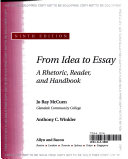 From idea to essay : a rhetoric, reader, and handbook /