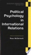 Political psychology in international relations