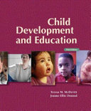 Child development and education (accompanied by a CD-Rom available at the Multimedia) /