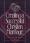 Creating a successful Christian marriage /