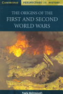 The origins of the First and Second world wars /