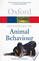 A dictionary of animal behaviour /
