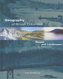 Geography of British Columbia people and landscapes in transition /