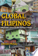 Global Filipinos migrants' lives in the virtual village /