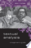 Textual analysis a beginner's guide /