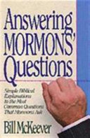 Answering Mormons' questions /