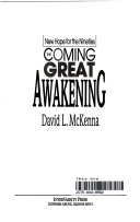 The coming great awakening : new hope for the nineties /