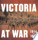 Victoria at war 1914-1918 /