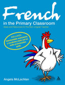 French in the primary school ideas and resources for the non-linguist teacher /