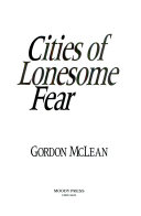 Cities of lonesome fear /