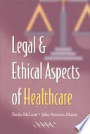 Legal and ethical aspects of healthcare