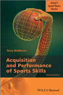 Acquisition and performance of sports skills /