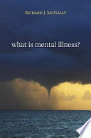 What is mental illness?