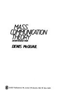 Mass communication theory : an introduction /