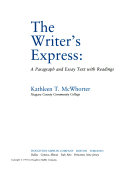 The writer's express : a paragraph and essay text with readings /