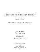 A history of Western Society : From antiquity to the enlightment /