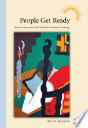 People get ready African American and Caribbean cultural exchange /