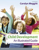 Child development: an illustrated guide /