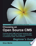 Choosing an open source CMS beginner's guide /