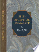 Self-deception unmasked