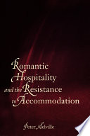 Romantic hospitality and the resistance to accommodation