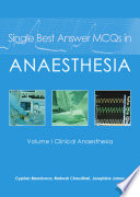 Single best answer MCQs in anaesthesia.