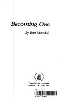 Becoming one /