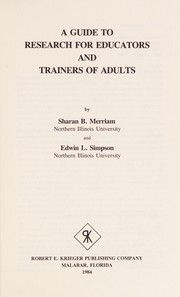 A guide to research for educators and trainers of adults /