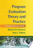 Program evaluation theory and practice a comprehensive guide /