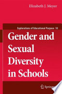 Gender and Sexual Diversity in Schools An Introduction /