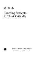 Teaching students to think critically /