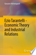 Ezio Tarantelli - Economic Theory and Industrial Relations