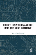 China's provinces and the Belt and Road Initiative /