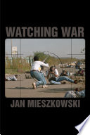 Watching war