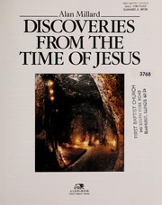 Discoveries from the Time of Jesus /