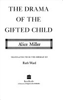 The drama of the gifted child /
