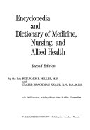 Encyclopedia and dictionary of medicine, nursing, and allied health /