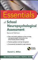 Essentials of school neuropsychological assessment
