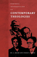 Fortress introduction to contemporary theologies /