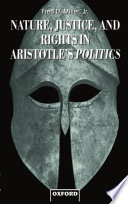 Nature, justice, and rights in Aristotle's Politics