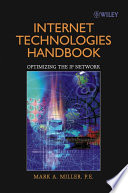 Internet technology handbook optimizing the IP network